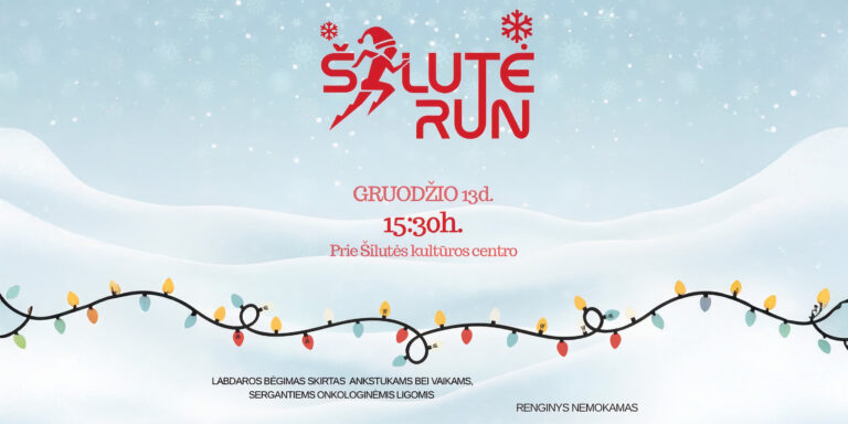 ŠILUTĖ RUN