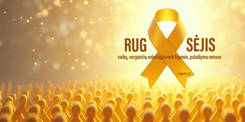 Auksinis rugsėjis: vaikų onkologijos mėnuo