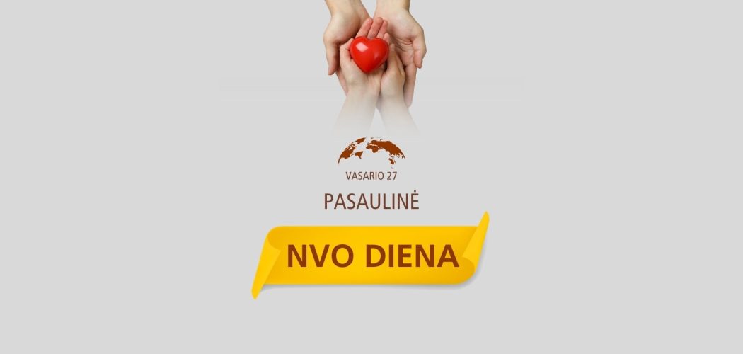 Pasaulinė nevyriausybinių organizacijų diena!