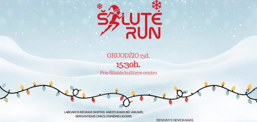 ŠILUTĖ RUN